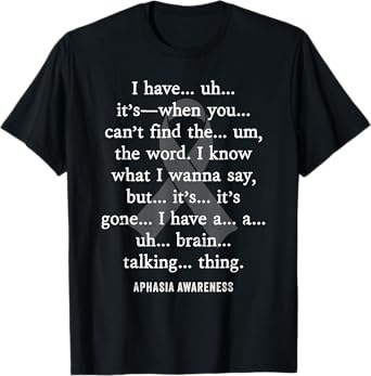 Aphasia Warrior T-Shirt