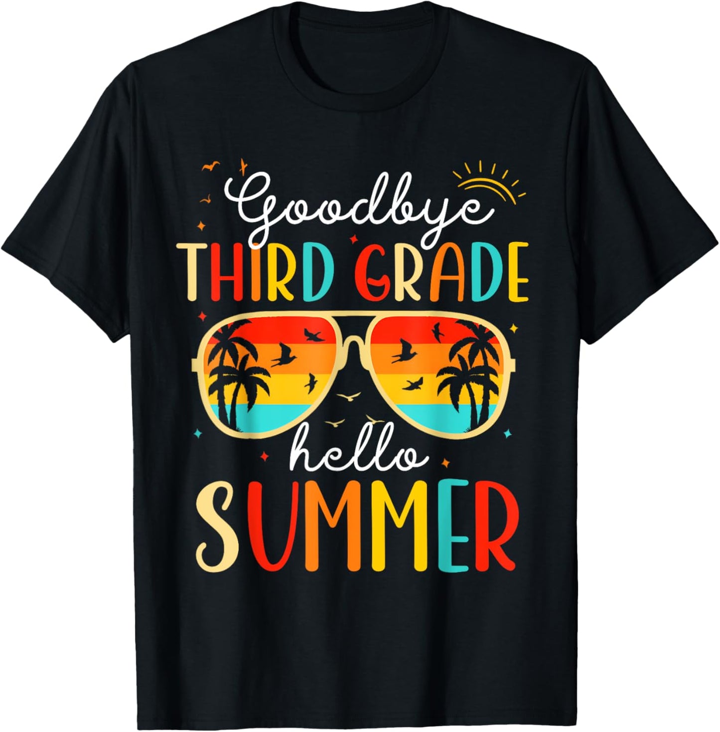 Goodbye 3rd Grade Hello Summer Funny Last Day School Vintage T-Shirt