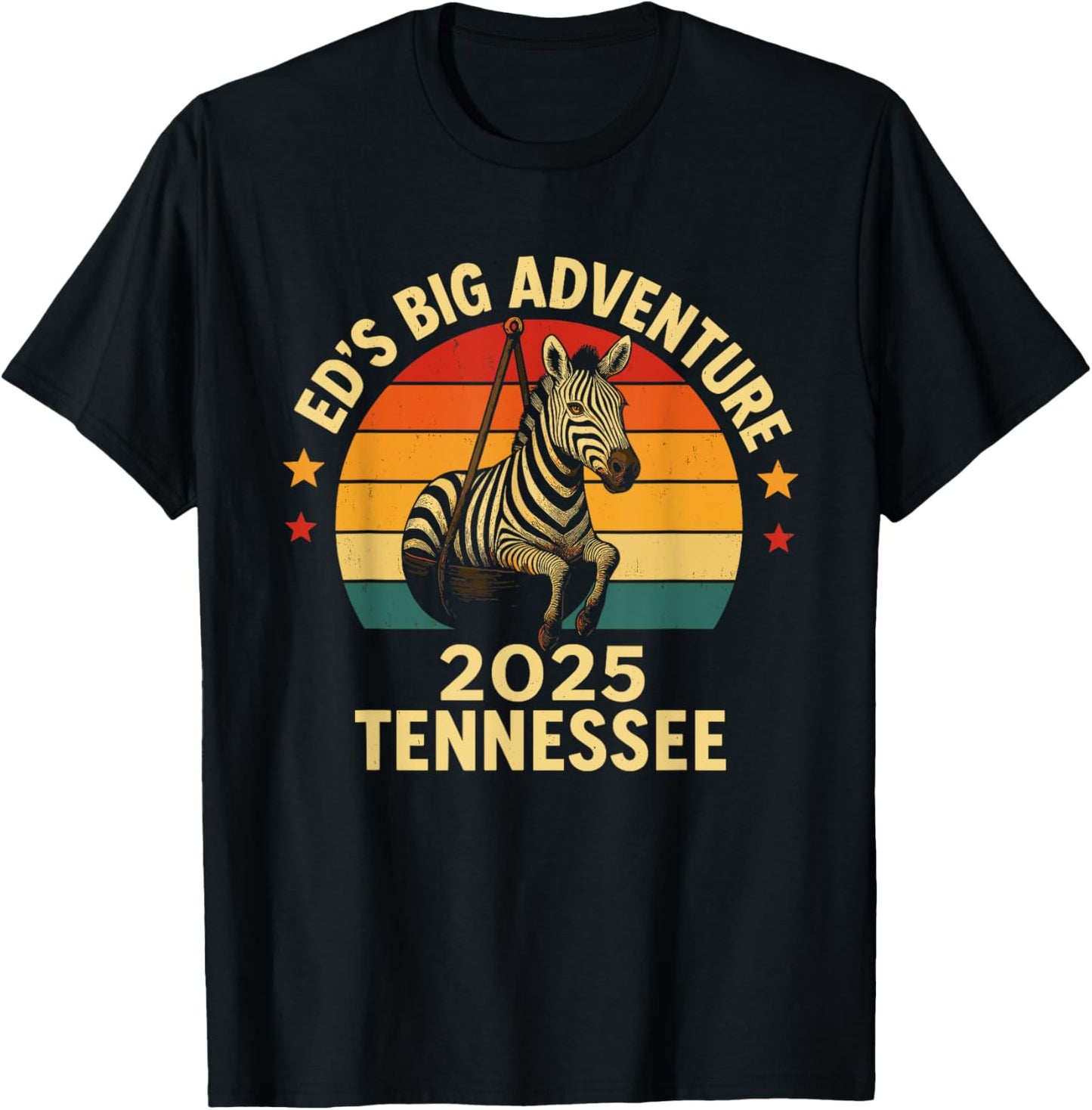 Ed's Adventure , Ed the Zebra Tennessee 2025 T-Shirt
