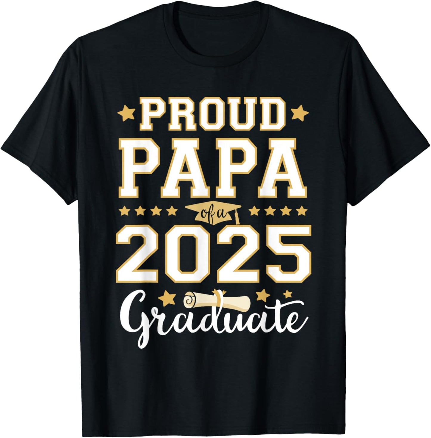 Senior Graduation Proud Papa 2025 Graduate Class Matching T-Shirt