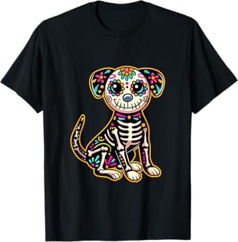 Dia de los Muertos Skeleton Sugar Skull Dog Day of the Dead Men Women Girls Kids T-Shirt