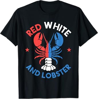 Funny Lobster Red White and Lobster Patriotic Seafood Lover T-Shirt