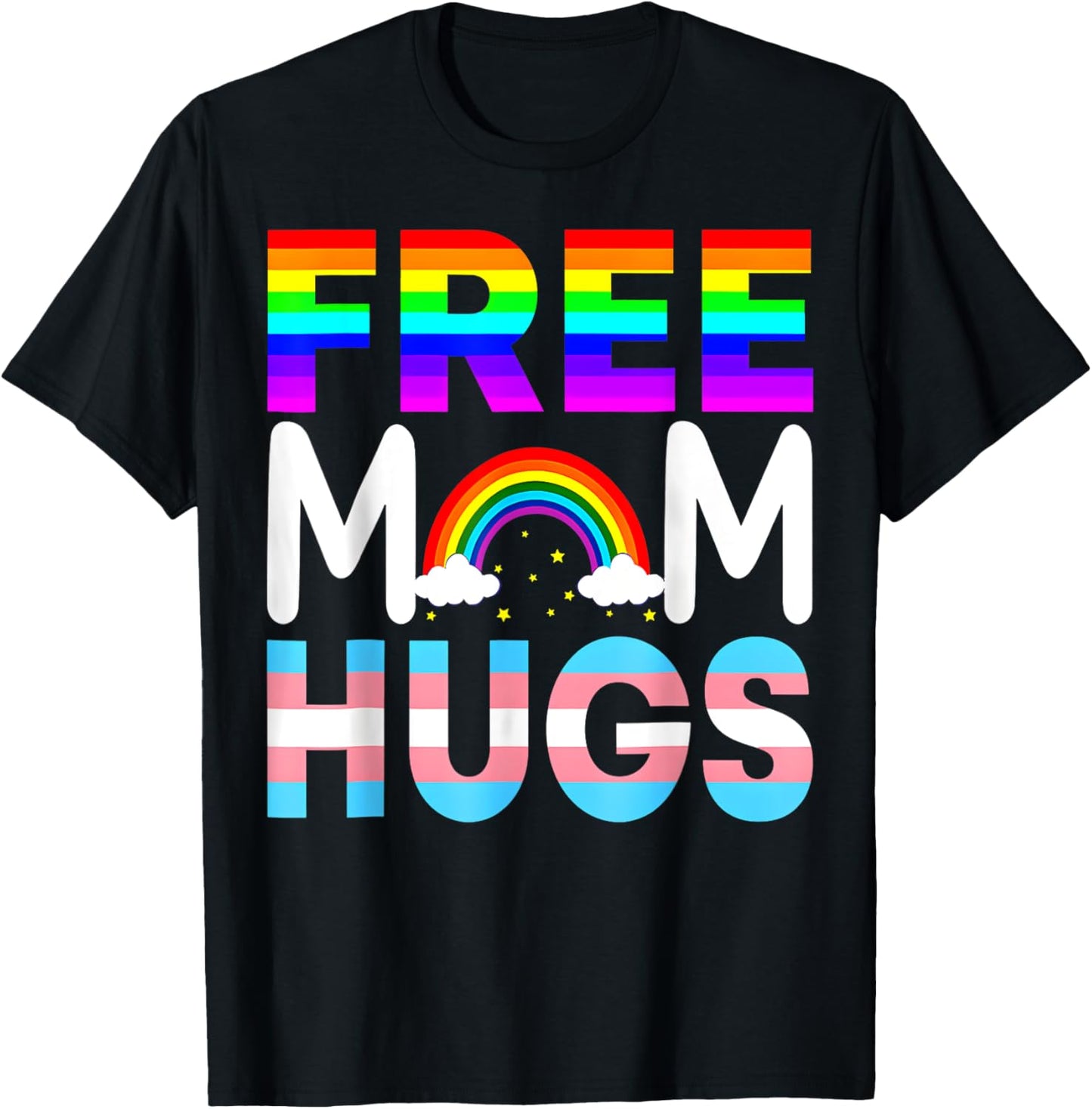 Free Mom Hugs Rainbow LGBT Lesbian Gay Pride Month T-Shirt