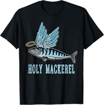 Holy Mackerel Funny Witty Winged Fish Sarcasm Meme T-Shirt
