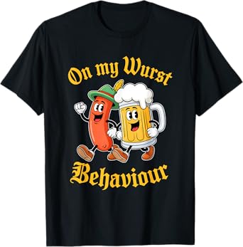 Oktoberfest On My Wurst Behaviour German Beer Sausage Adults T-Shirt