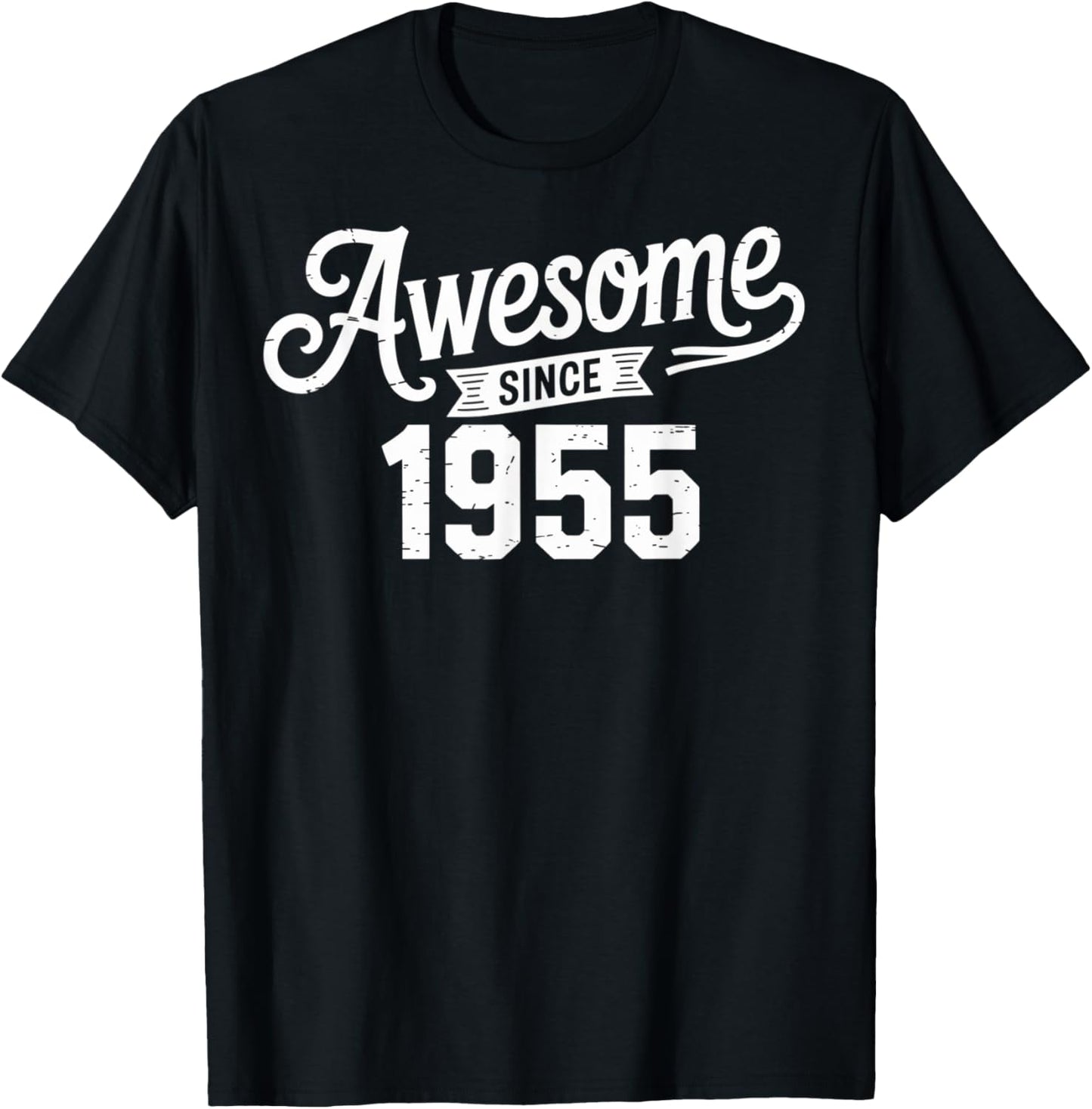Awesome since 1955 birthday born 1955 T-Shirt