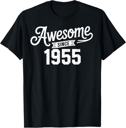 Awesome since 1955 birthday born 1955 T-Shirt