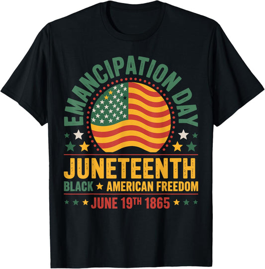 Juneteenth Black History Celebrating Black Freedom 1865 T-Shirt