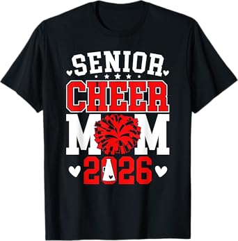 Cheer Senior Mom 2026 Mom Of A Senior Cheerleader Mama 2026 T-Shirt
