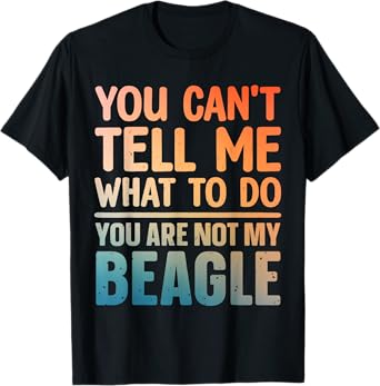 Funny Beagle Design For Men Women Hound Beagle Dog Lovers T-Shirt