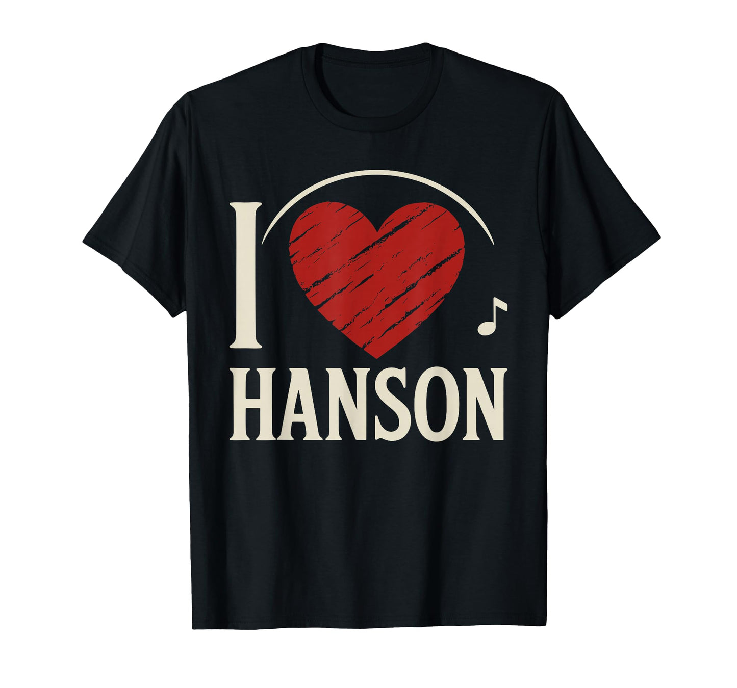 I Love HANSON T-Shirt County I Heart HANSON T-Shirt