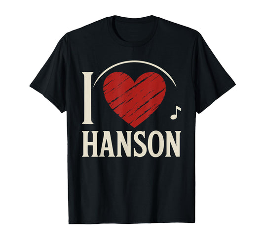 I Love HANSON T-Shirt County I Heart HANSON T-Shirt