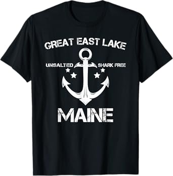 GREAT EAST LAKE MAINE Funny Fishing Camping Summer Gift T-Shirt for Men Women Kids