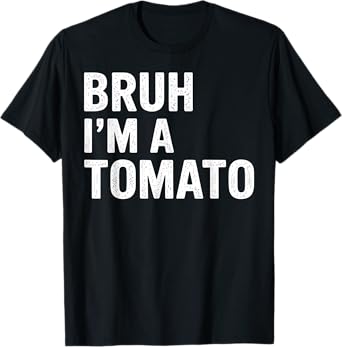 Tomato Lover Gift Funny a Tomato Foodie Gift T-Shirt