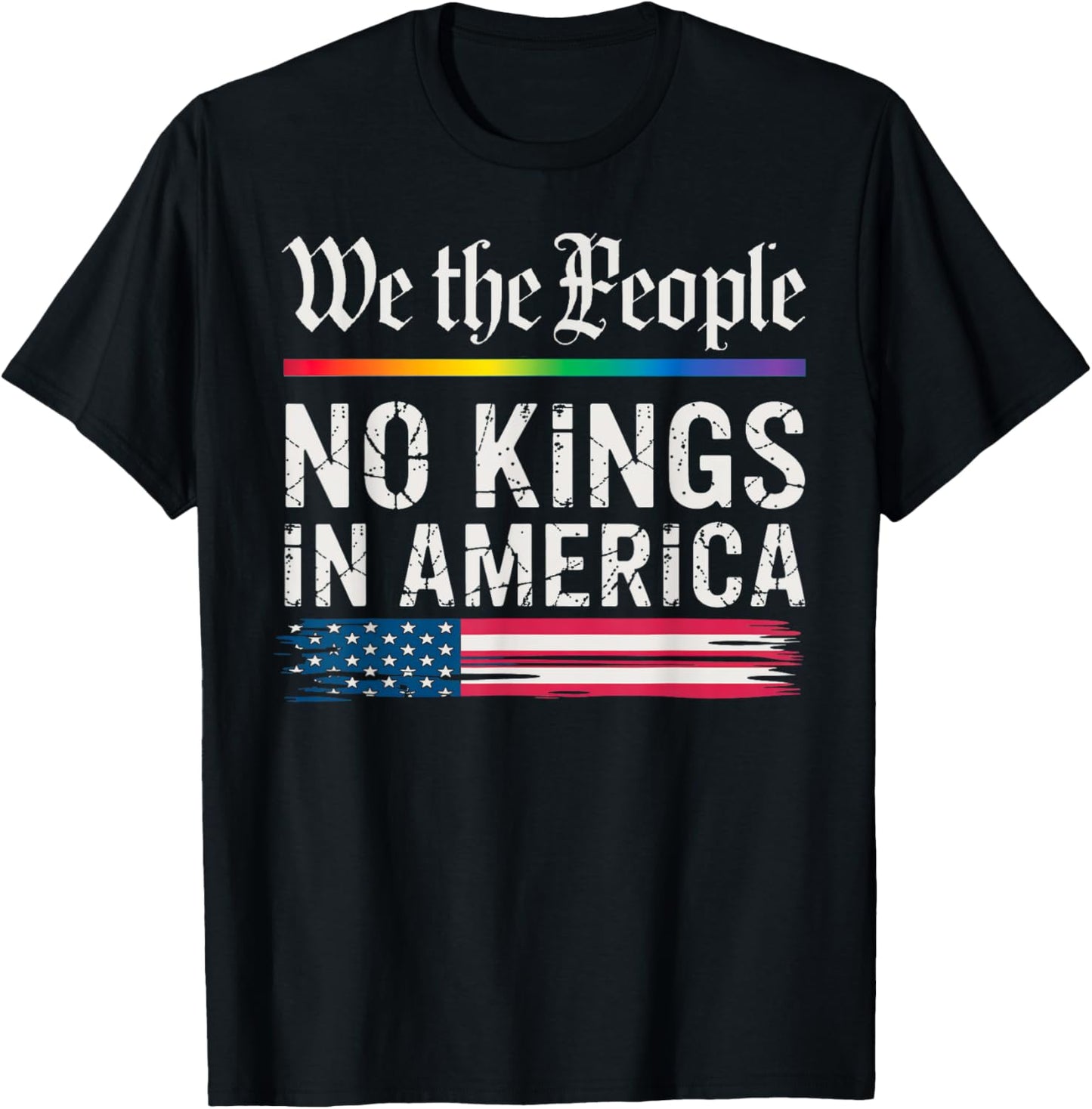 No Kings In America We The People T-Shirt