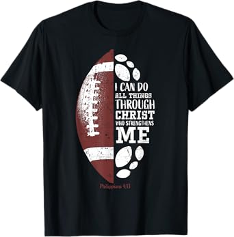 Christian Football Philippians 4:13 Religious Verse Faith T-Shirt