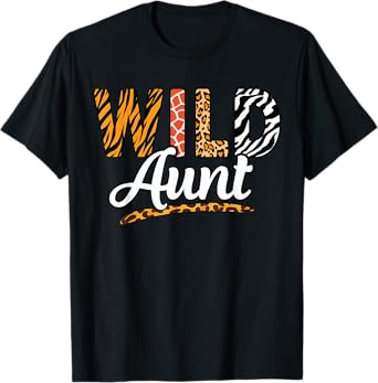 Wild Aunt Zoo Birthday Safari Family Jungle Wildlife Animals T-Shirt