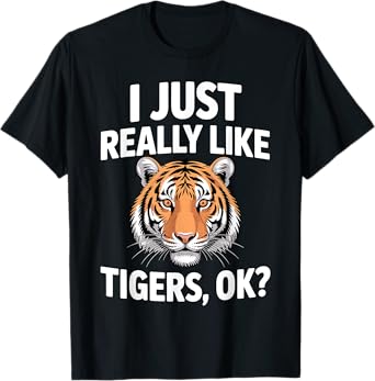 Funny Tiger Art For Men Women Boys Girls Animal Tiger Lover T-Shirt