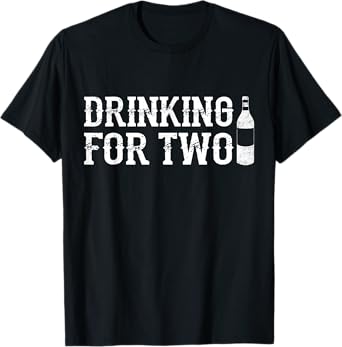 Drinking For Two Beer Lovers Fat Mans Funny T-Shirt