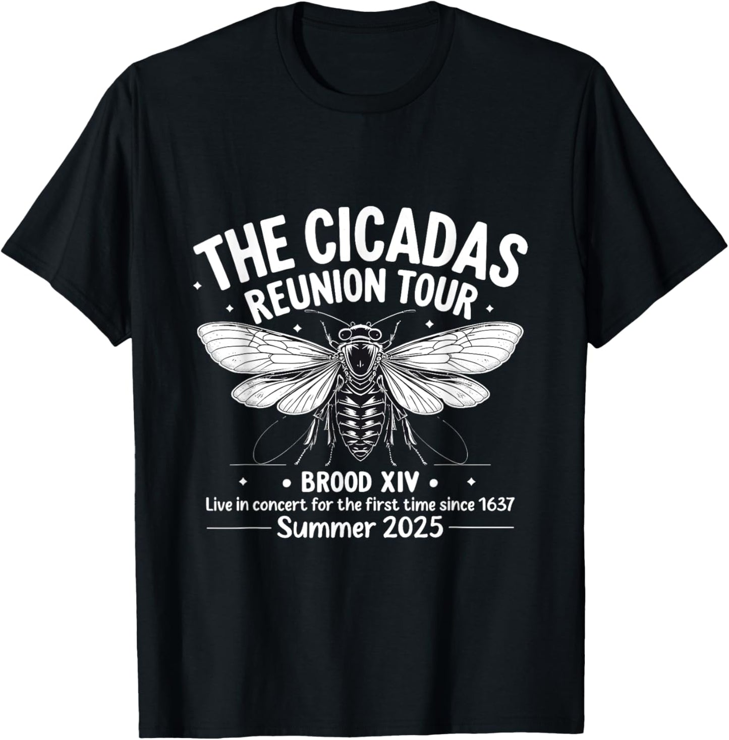 Cicada Brood XIV Summer 2025 Reunion Tour Swarm Cicadas T-Shirt