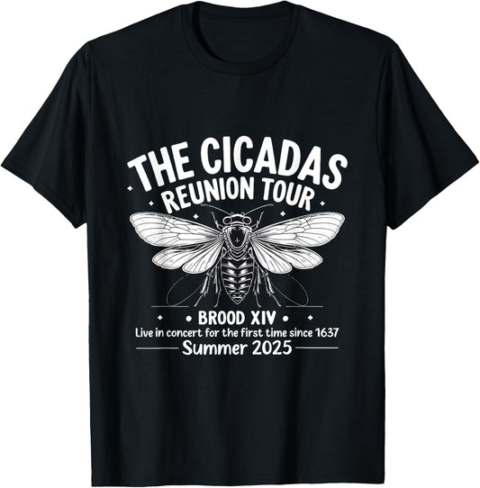 Cicada Brood XIV Summer 2025 Reunion Tour Swarm Cicadas T-Shirt