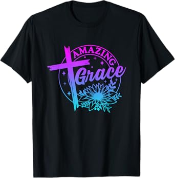 Amazing Grace Christian Cross Sunflower Funny Chrisitan pray T-Shirt