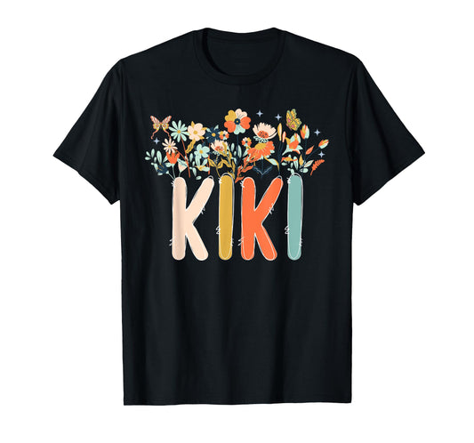 Kiki Flowers Kiki Grandmother Kiki Grandma Appreciation T-Shirt
