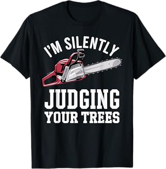 Cool Lumberjack Art For Men Saw Logger Chainsaw Tree Cutter T-Shirt