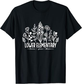 Lower Elementary Learn Grow Bloom Floral Montessori Teachers T-Shirt