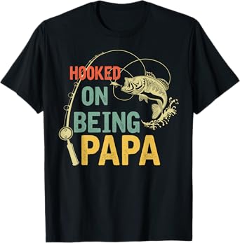 Mens Mens Father's Day Gift - Hooked on being Papa T-Shirt