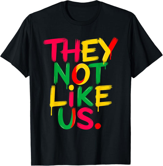 funny They Don't Like Us Juneteenth 1865 Pride T-Shirt