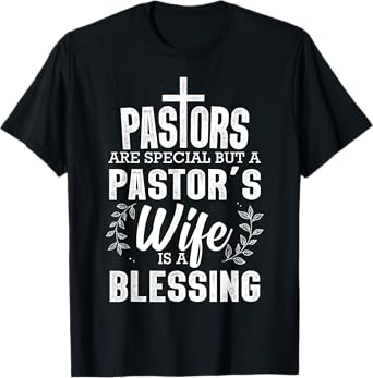Funny Pastor Art For Women Wife Pastor Preacher Christian T-Shirt