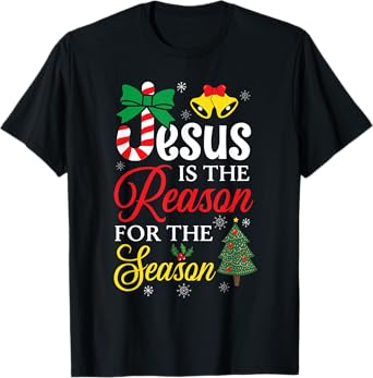 Jesus Is The Reason For The Season Christian Christmas Fan T-Shirt