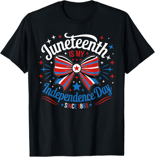 Juneteenth Is My Independence Day Since 1865 Red White Blue T-Shirt