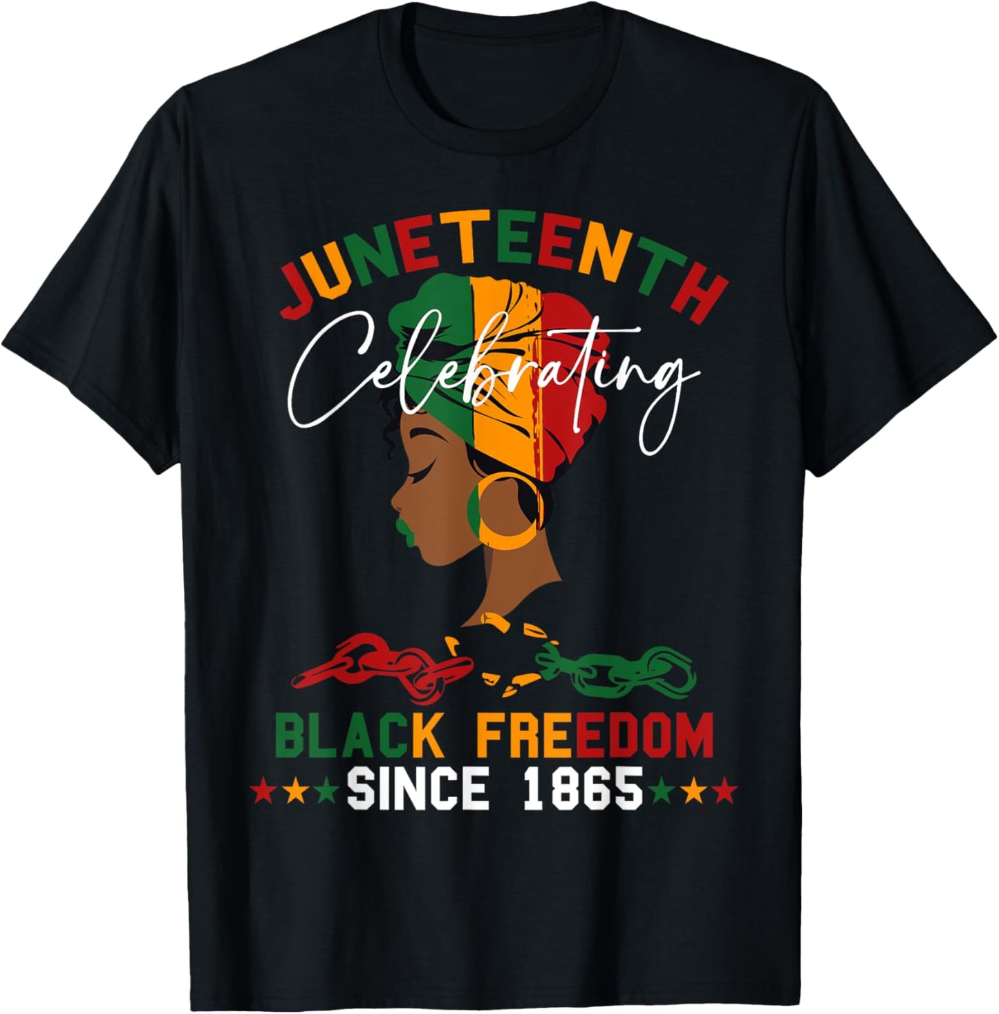 Juneteenth celebrating black freedom Womens June 19th 1865 T-Shirt