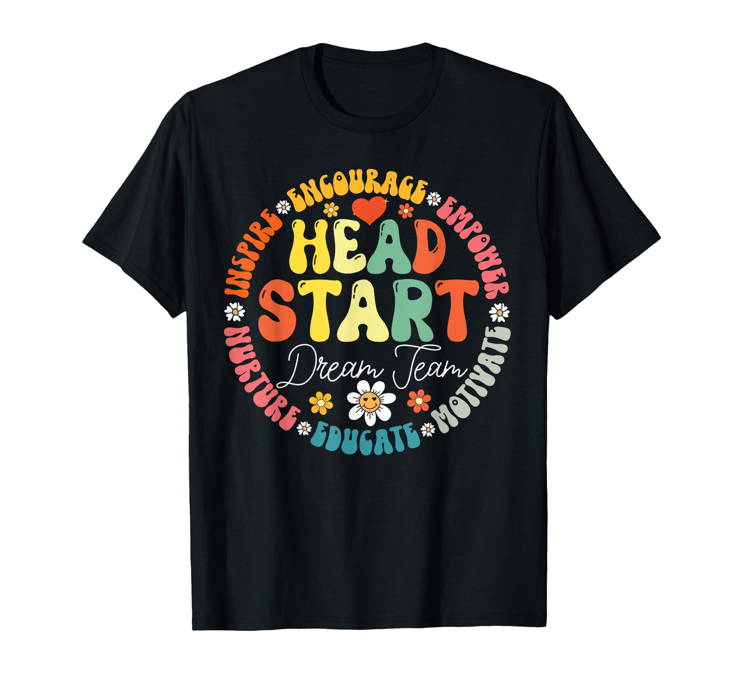 Head Start Dream Team Squad Teacher Headstart Back To School T-Shirt