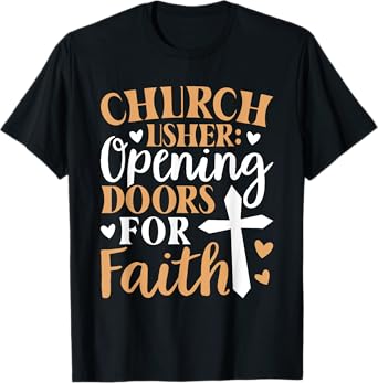 Church Usher Opening Doors For Faith Cross Catholicism T-Shirt