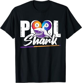 Pool shark – 8-ball pool Billiards T-Shirt