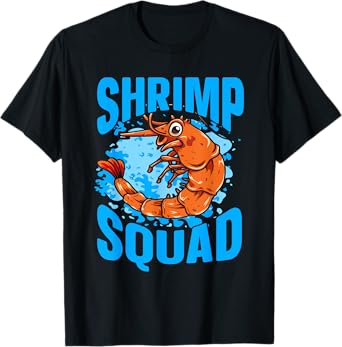 Shellfish Shrimp Lover Shrimp Squad T-Shirt