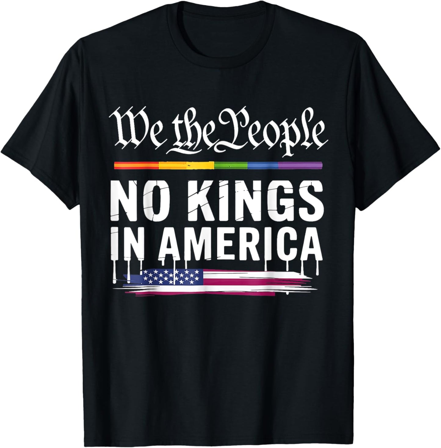 No Kings In America We The People Political T-Shirt