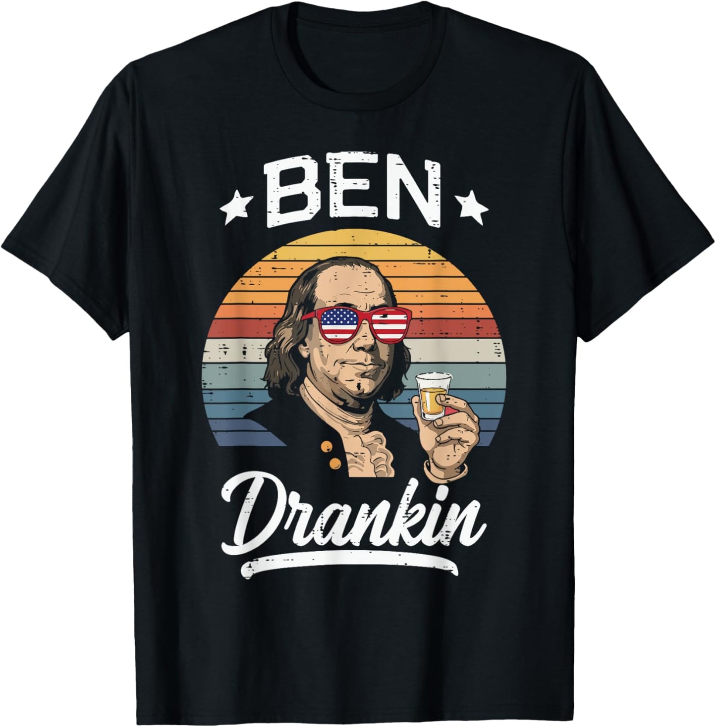 4th Of July Ben Franklin Drankin Funny Team Men Women T-Shirt