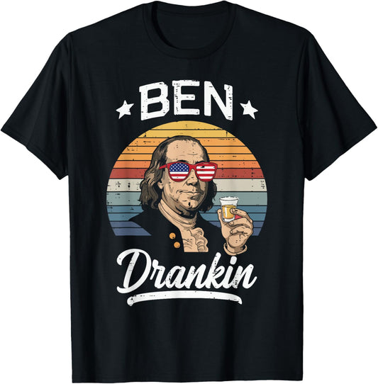 4th Of July Ben Franklin Drankin Funny Team Men Women T-Shirt