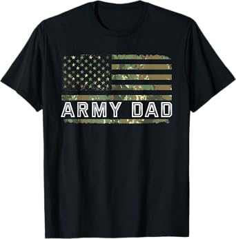 Army Dad Fathers Day T-Shirt