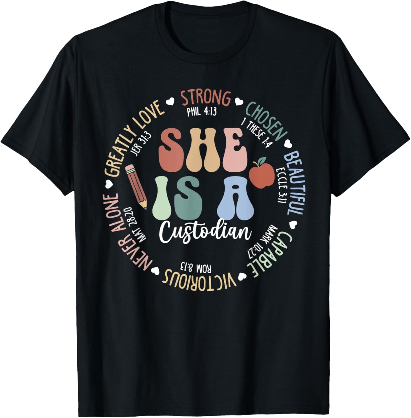 Custodian God Says Bible Verse Christian Back To School Faith T-shirt by TeeBrew