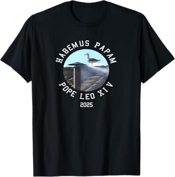 Habemus Papam - We have a Pope - Pope Leo XIV T-Shirt