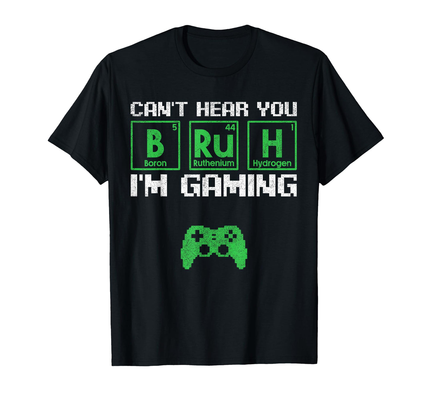 Can't Hear You Bruh I'm Gaming Video Gamer Teen Boys Gaming T-Shirt