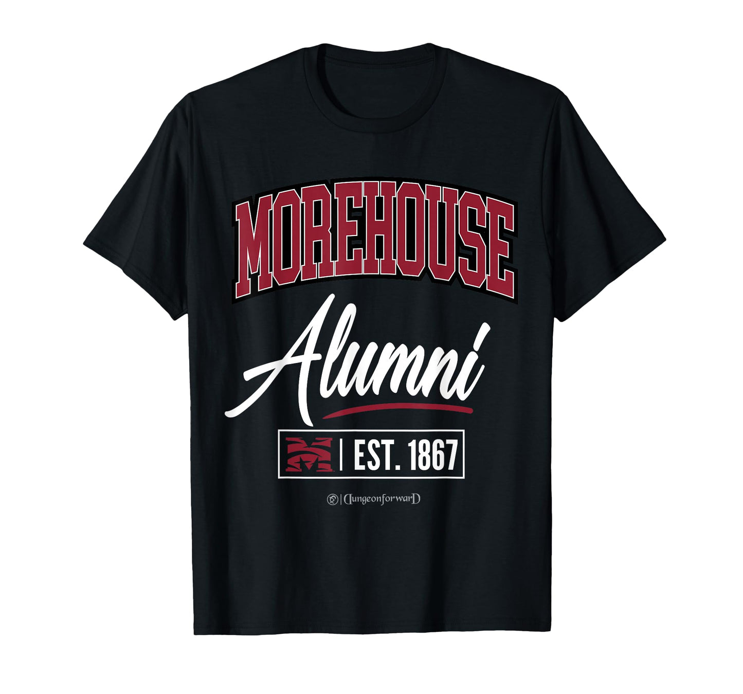 Morehouse College - The House HBCU Alumni T-Shirt