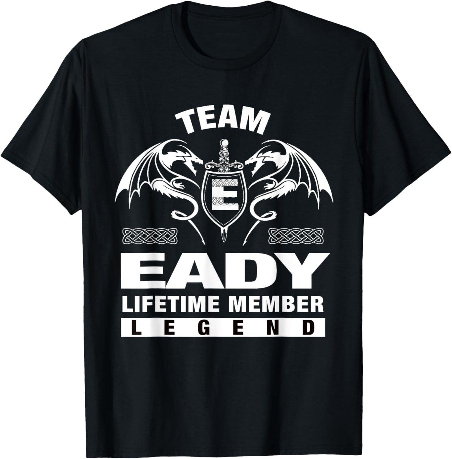 Team EADY - Lifetime Member Gifts T-Shirt