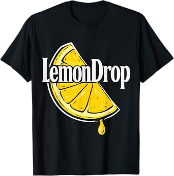 Funny Lemon Drop for Men Women Funny Citrus Design T-Shirt