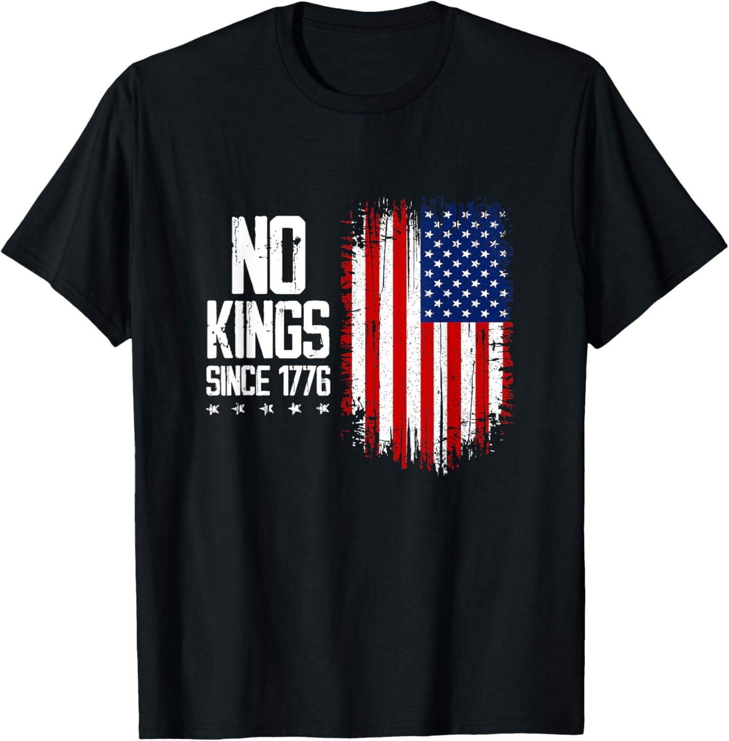 No Kings In America Since 1776 4th Of July Independence Day T-shirt